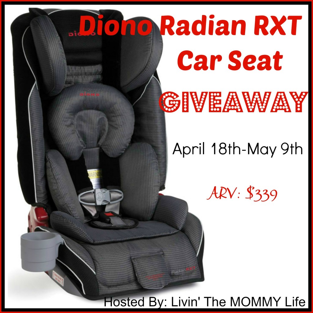 Diono RadianRXT Car Seat Giveaway