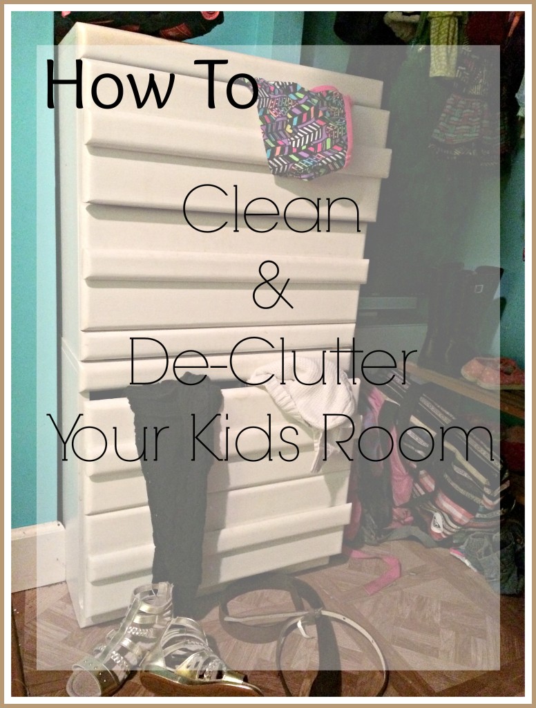 Clean and de-clutter kids room