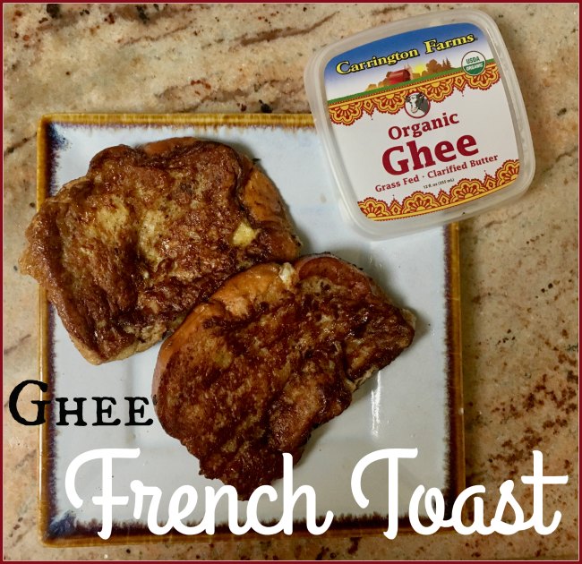 ghee french toast recipe