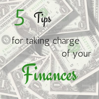 5 Tips for Taking Charge of Your Family Finances