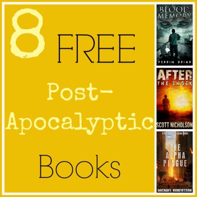 8 FREE Post-Apocalyptic Books from Amazon